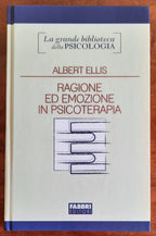 Ragione ed emozione in psicoterapia - di Albert Ellis - Libreria Biellese