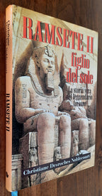 Ramsete II figlio del sole. La storia vera del leggendario faraone - Libreria Biellese