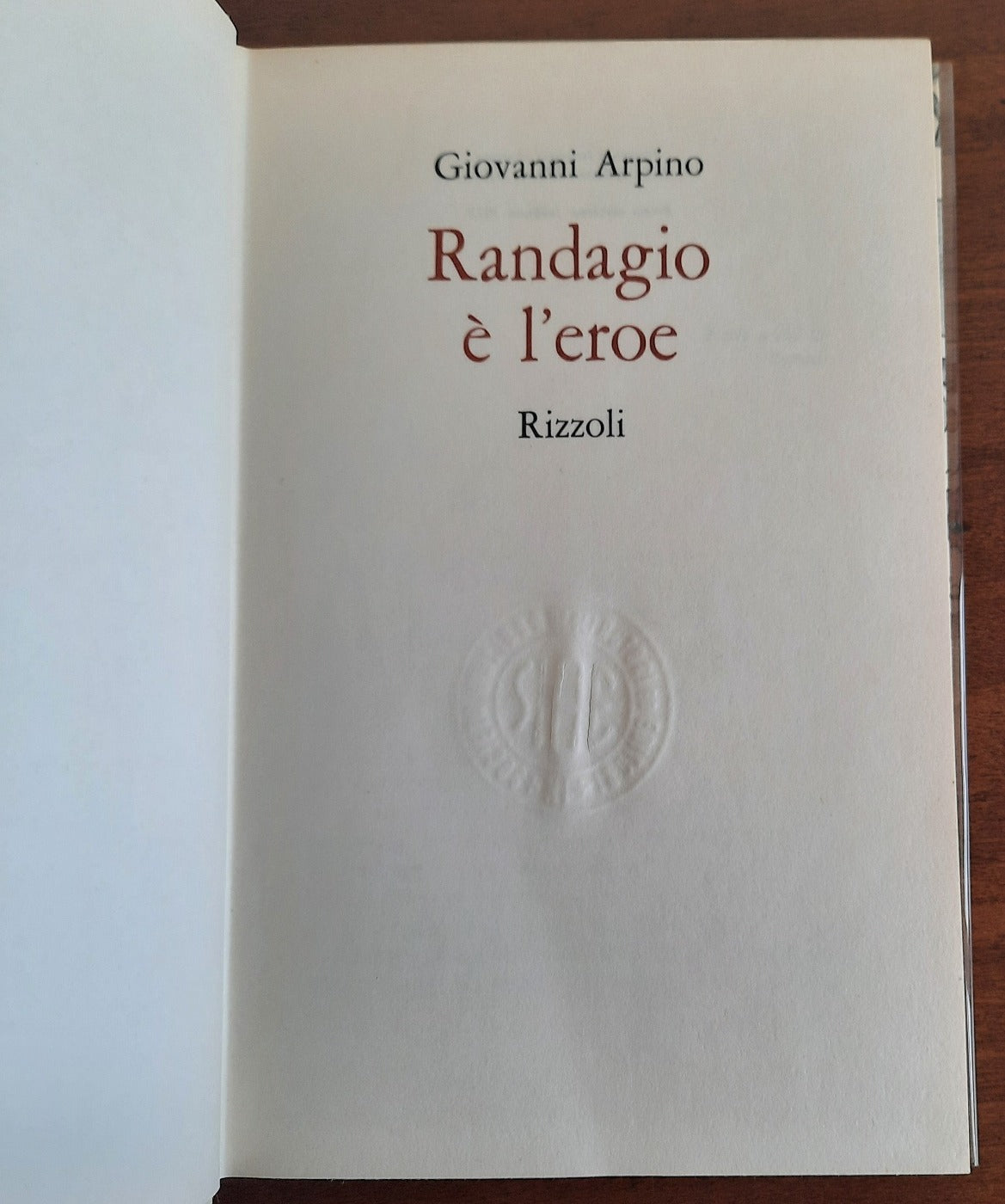 Randagio è l’eroe - Rizzoli - Libreria Biellese