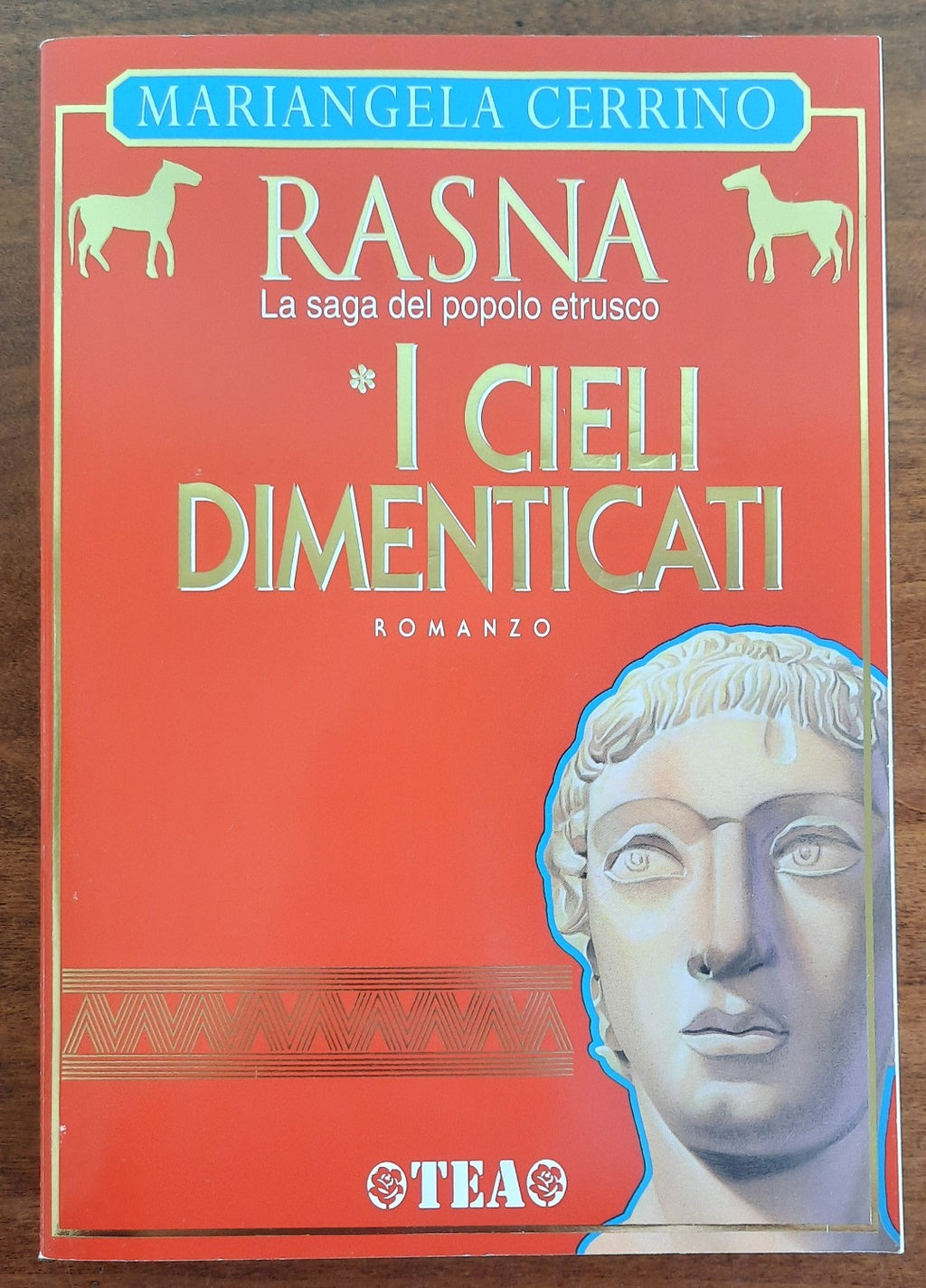 Rasna. La saga del popolo etrusco. I cieli dimenticati - Libreria Biellese