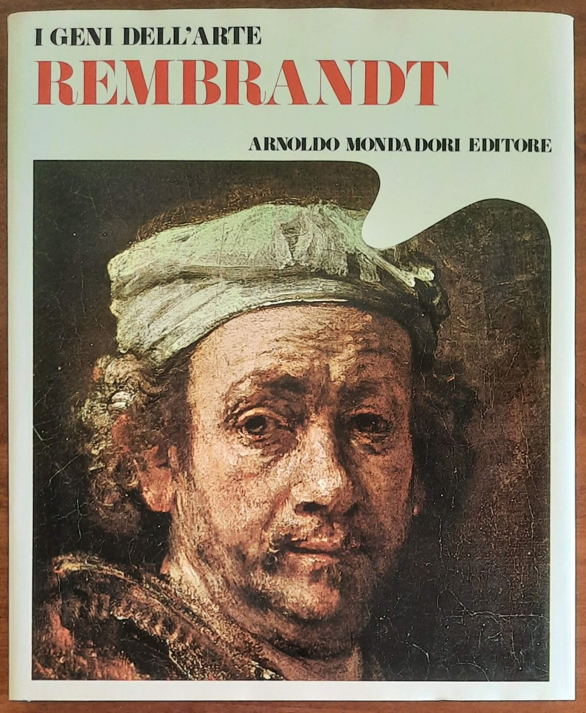 Rembrandt - Mondadori - I geni dell’arte - 1976 - Libreria Biellese