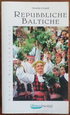 Repubbliche Baltiche Lituania Lettonia Estonia - Guide Moizzi - Libreria Biellese