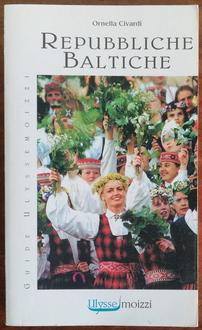 Repubbliche Baltiche Lituania Lettonia Estonia - Guide Moizzi