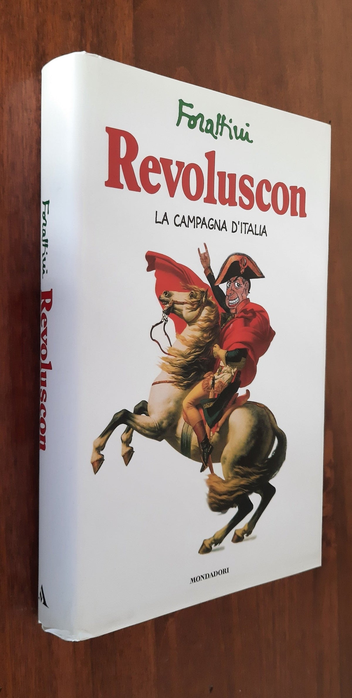 Revoluscon. La campagna d’Italia - Libreria Biellese
