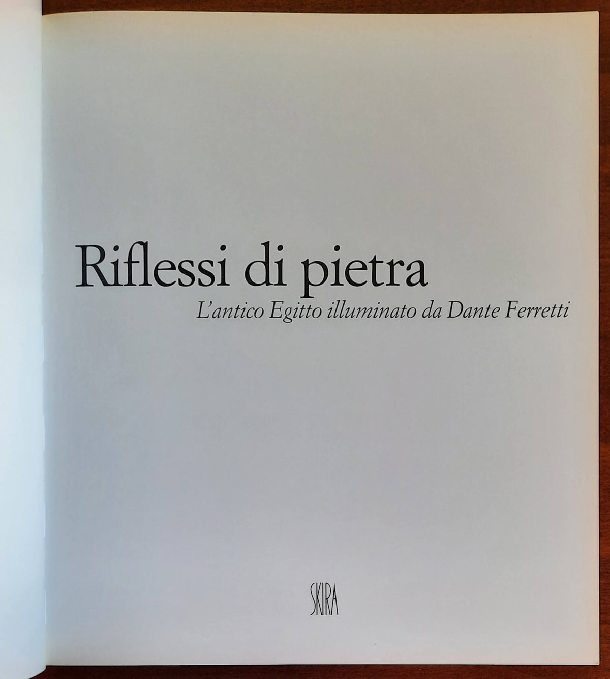 Riflessi di pietra. L’antico Egitto illuminato da Dante Ferretti - Libreria Biellese