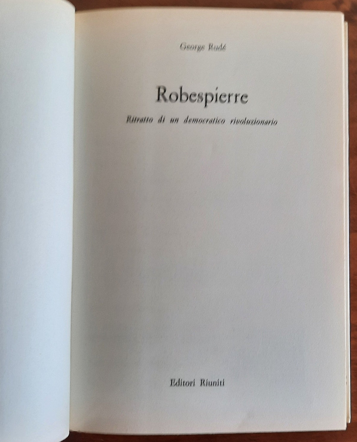 Robespierre. Ritratto di un democratico rivoluzionario - Libreria Biellese