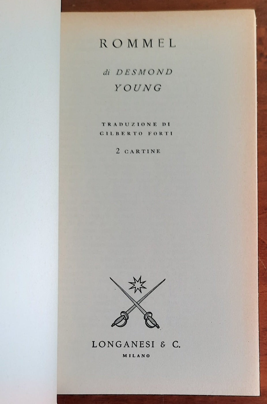 Rommel. La volpe del deserto - Longanesi - 1965 - Libreria Biellese