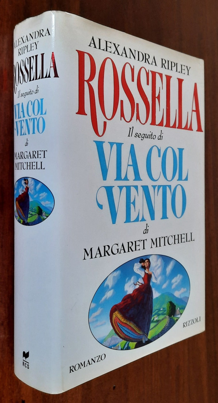 Rossella. Il seguito di Via col vento di Margaret Mitchell - Libreria Biellese