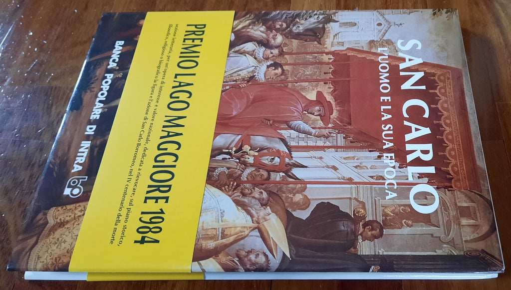 San Carlo. L’uomo e la sua epoca - Libreria Biellese