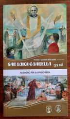 San Luigi Guanella tra noi. Sussidio per la preghiera - Libreria Biellese