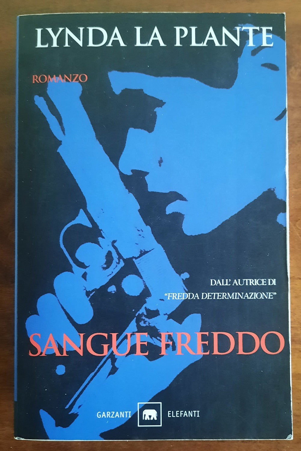 Sangue freddo - Lynda La Plante - Garzanti - Libreria Biellese