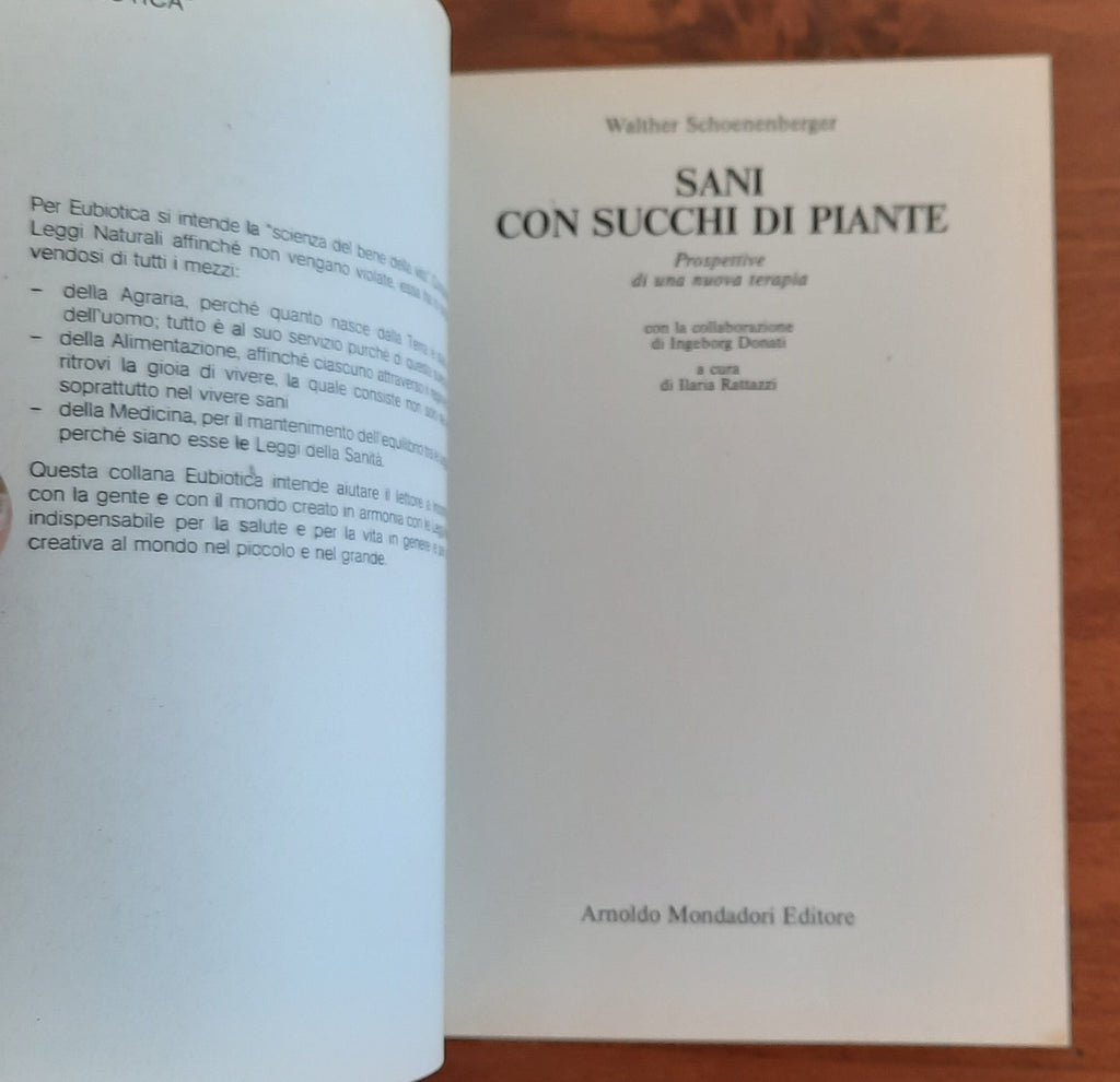 Sani con succhi di piante. Prospettive di una nuova terapia - Libreria Biellese
