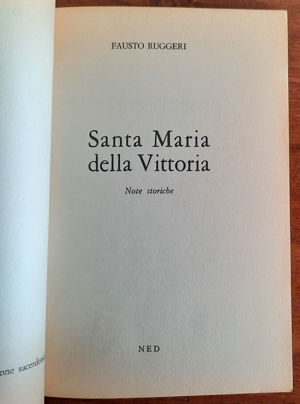 Santa Maria della Vittoria. Note storiche - Libreria Biellese