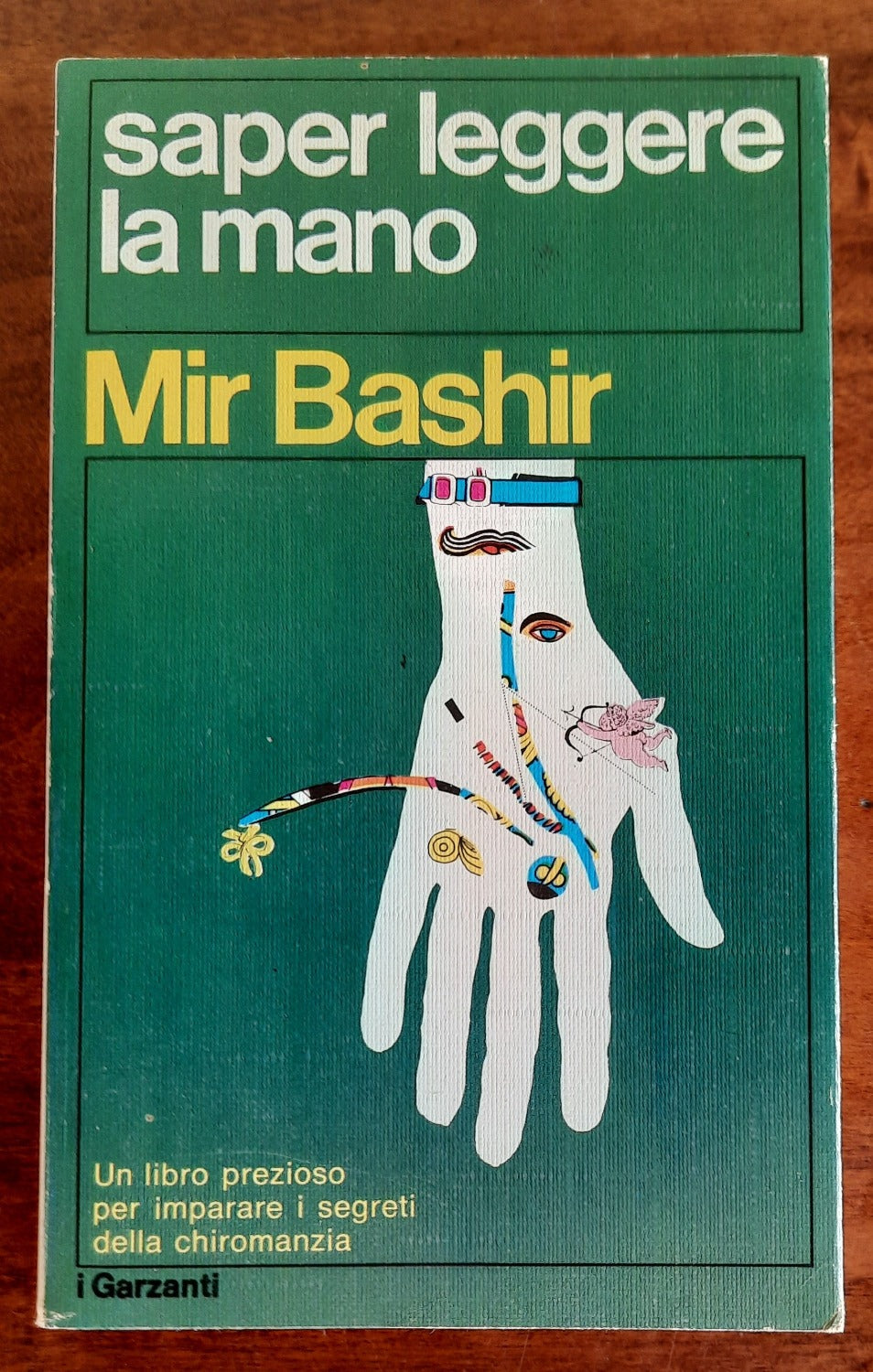 Saper leggere la mano - Garzanti - Libreria Biellese