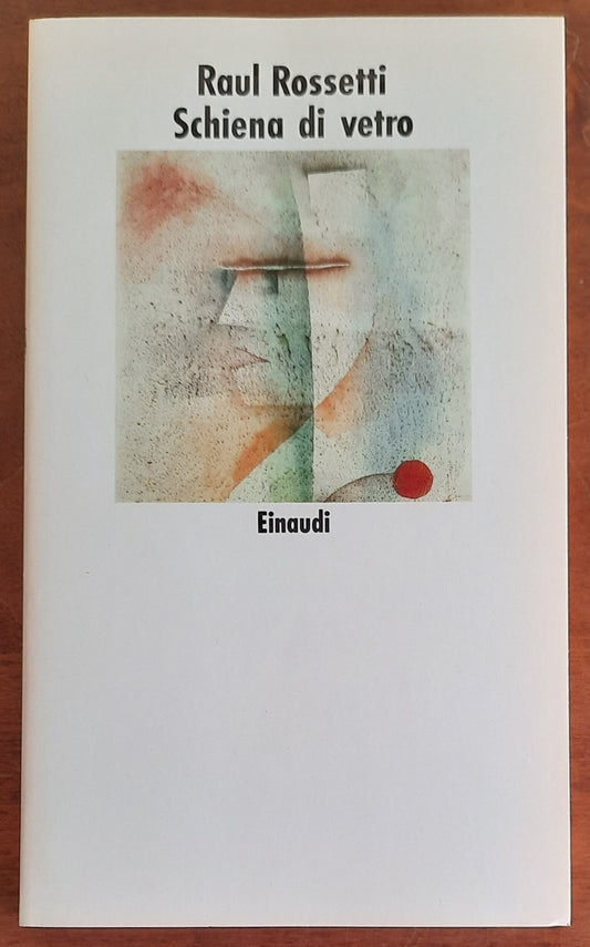 Schiena di vetro. Memorie di un minatore - Einaudi - 1989 - Libreria Biellese