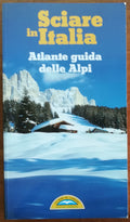 Sciare in Italia. Atlante guida delle Alpi - Libreria Biellese
