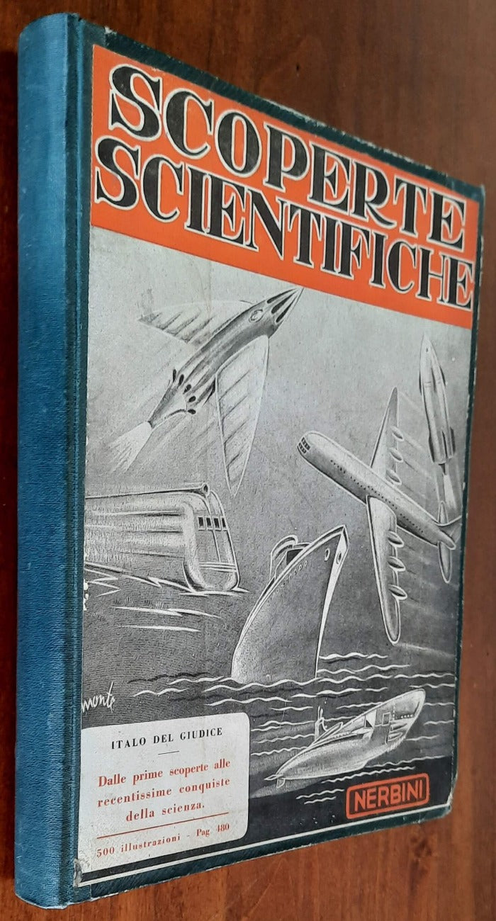 Scoperte scientifiche ( Storia volgarizzata del Progresso Umano ) - Libreria Biellese