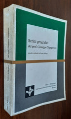 Scritti geografici del Prof. Giuseppe Nangeroni raccolti e ordinati da Cesare Saibene - Libreria Biellese