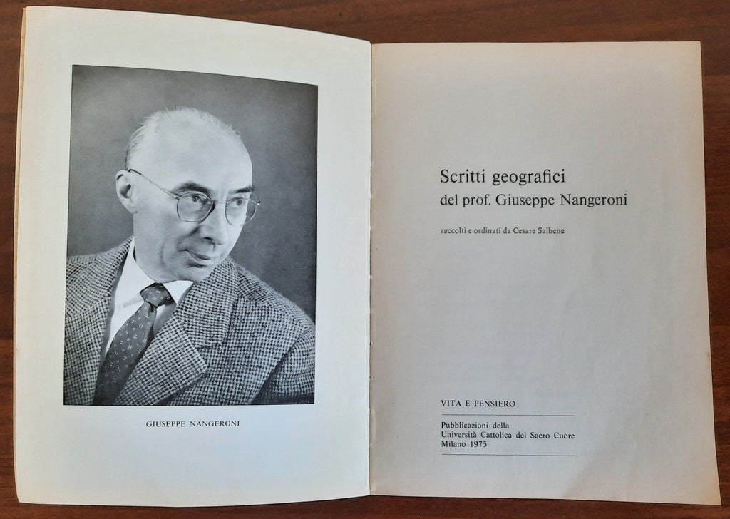 Scritti geografici del Prof. Giuseppe Nangeroni raccolti e ordinati da Cesare Saibene - Libreria Biellese