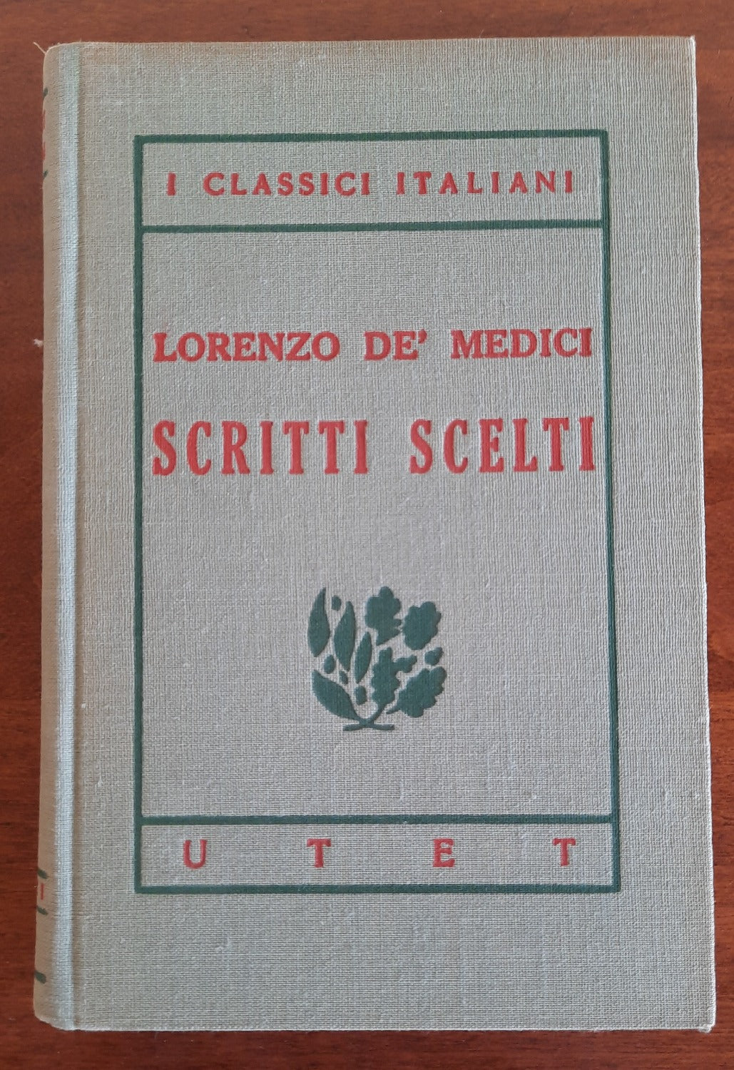 Scritti scelti - Lorenzo De'Medici - Libreria Biellese
