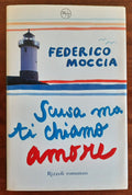 Scusa ma ti chiamo amore - Libreria Biellese
