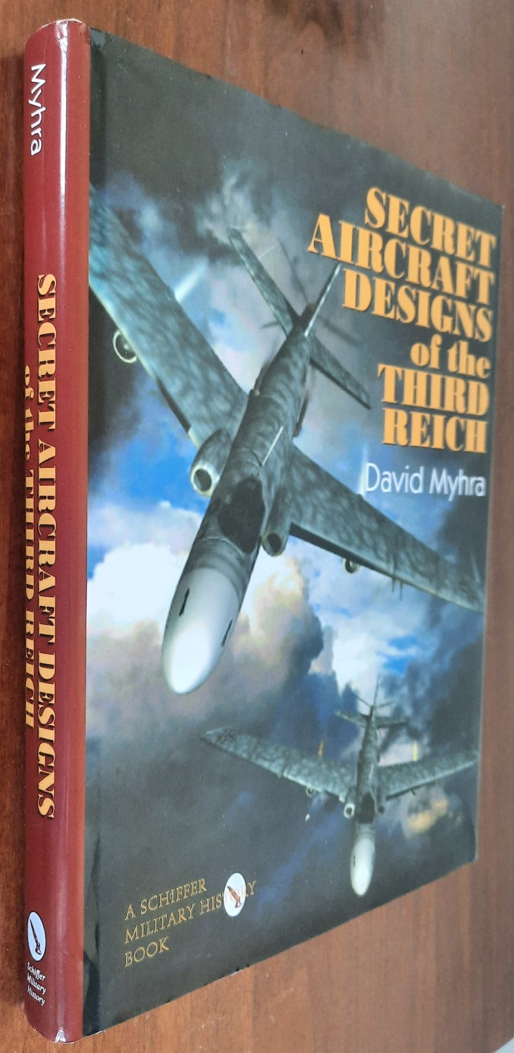 Secret aircraft designs of the Third Reich - Libreria Biellese