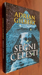 Segni celesti - Mondolibri - 2003 - Libreria Biellese