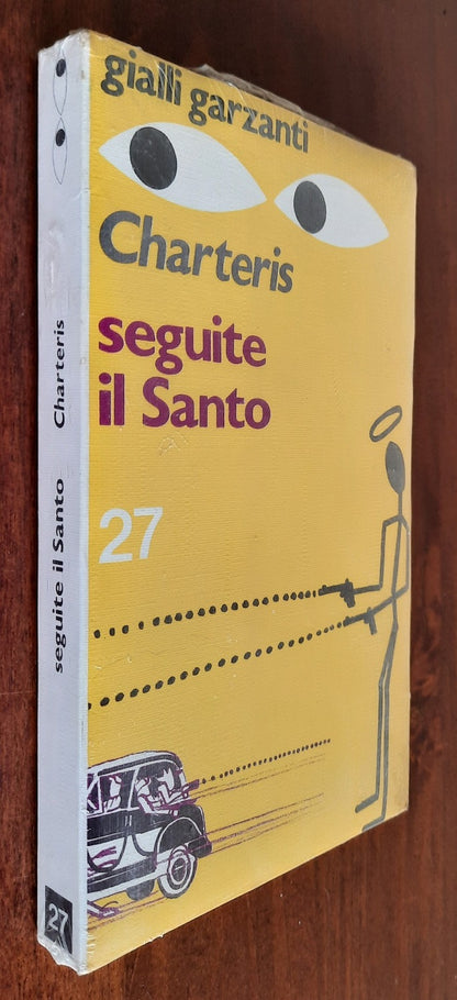 Seguite il Santo - Gialli Garzanti