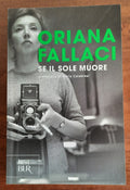 Se il sole muore - Oriana Fallaci - Libreria Biellese