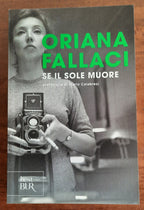 Se il sole muore - Oriana Fallaci - Libreria Biellese