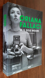 Se il sole muore - Oriana Fallaci - Libreria Biellese