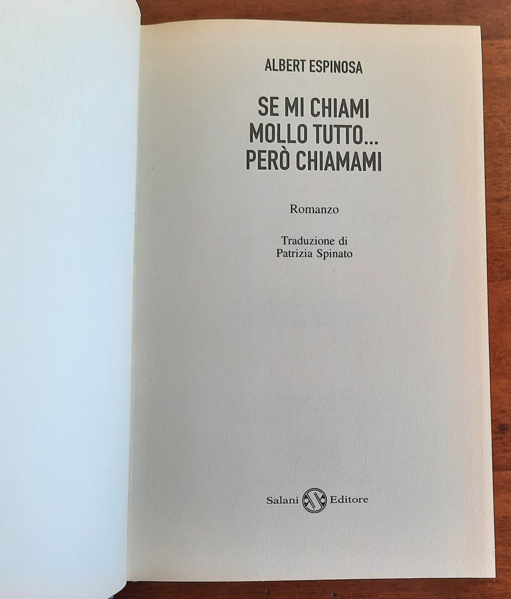 Se mi chiami mollo tutto... però chiamami - Libreria Biellese