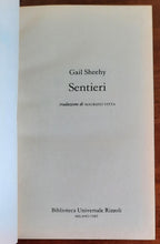 Sentieri - di Gail Sheehy - 1985 - Libreria Biellese