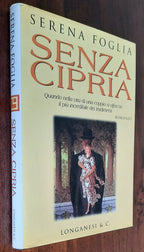 Senza cipria. Quando nella vita di una coppia si affaccia il più incredibile dei tradimenti - Libreria Biellese