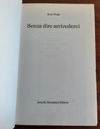 Senza dire arrivederci - Enzo Biagi - Libreria Biellese