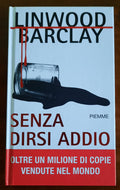 Senza dirsi addio - Piemme - Libreria Biellese