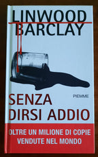 Senza dirsi addio - Piemme - Libreria Biellese