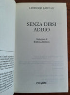 Senza dirsi addio - Piemme - Libreria Biellese