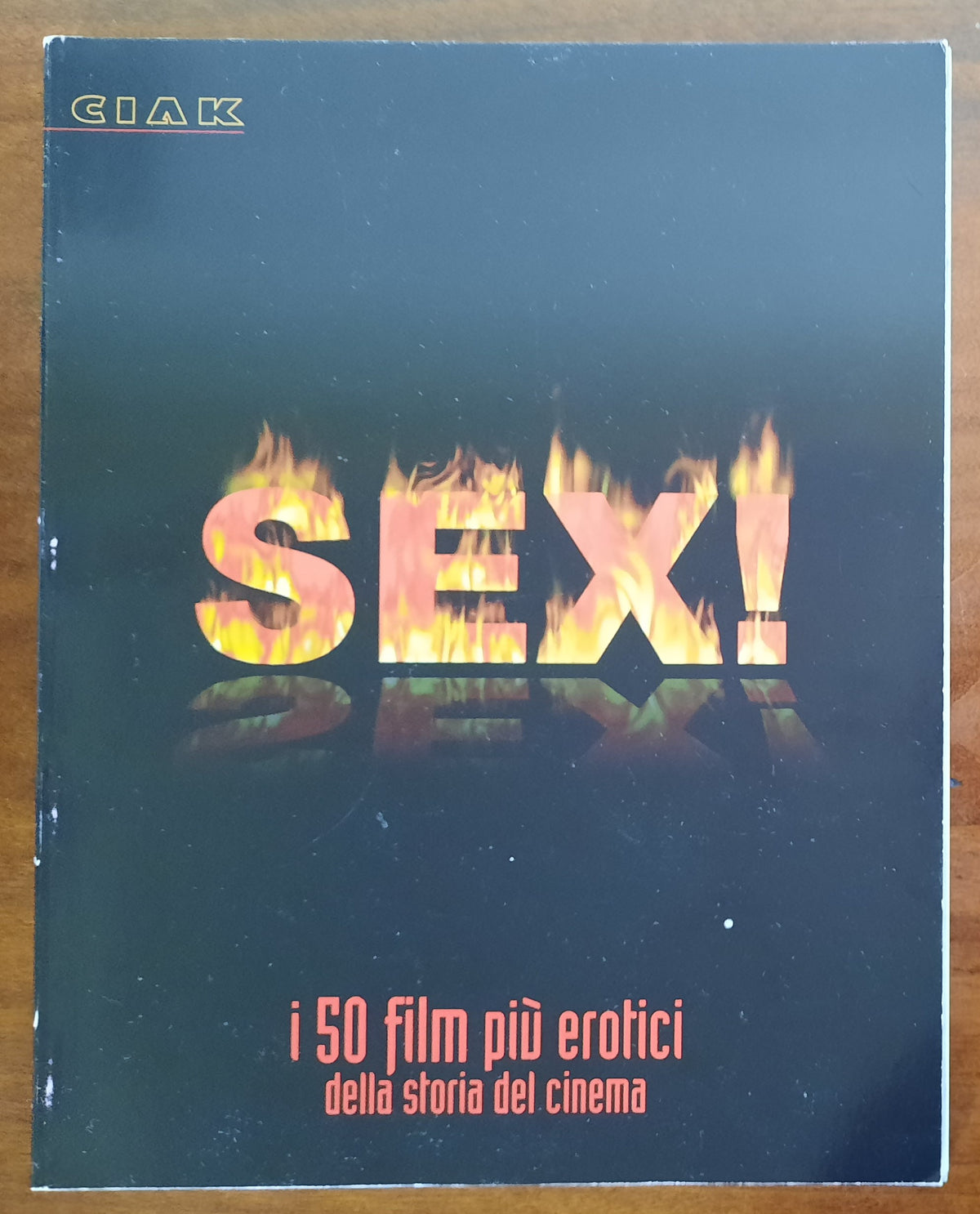 Sex ! I 50 film più erotici della storia del cinema - Libreria Biellese