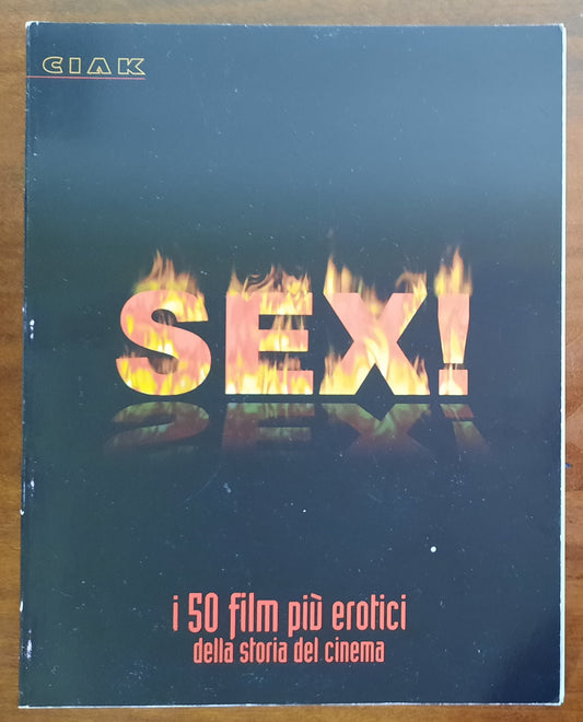 Sex ! I 50 film più erotici della storia del cinema