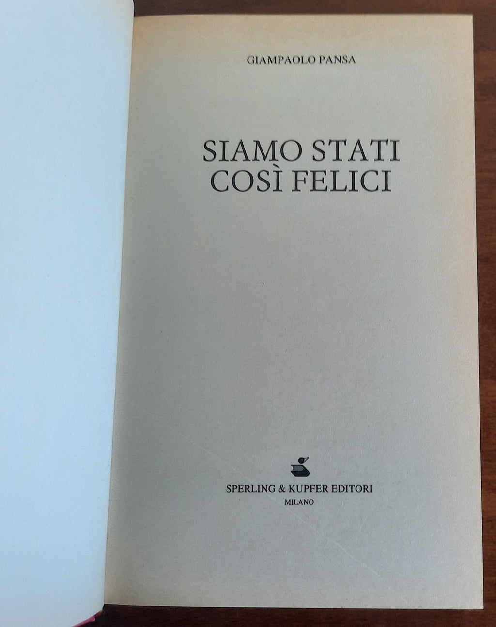 Siamo stati così felici. Un amore semplice nell’Italia del ’48 - Libreria Biellese