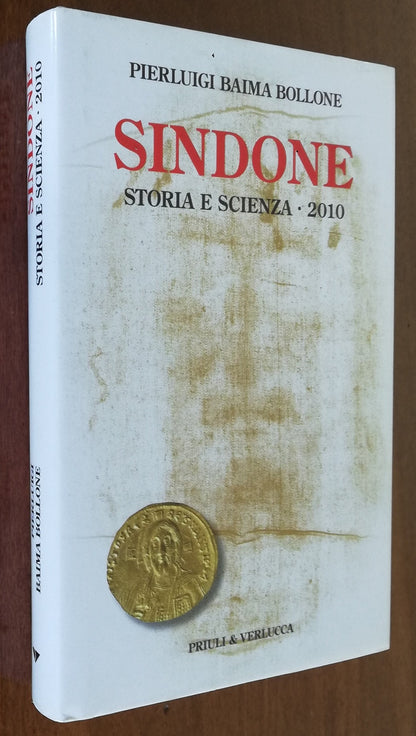 Sindone. Storia e scienza - 2010