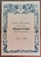 Sintesi dell’attività svolta dal Giant’s Club dalla Fondazione. 1955 - 1985 - Libreria Biellese