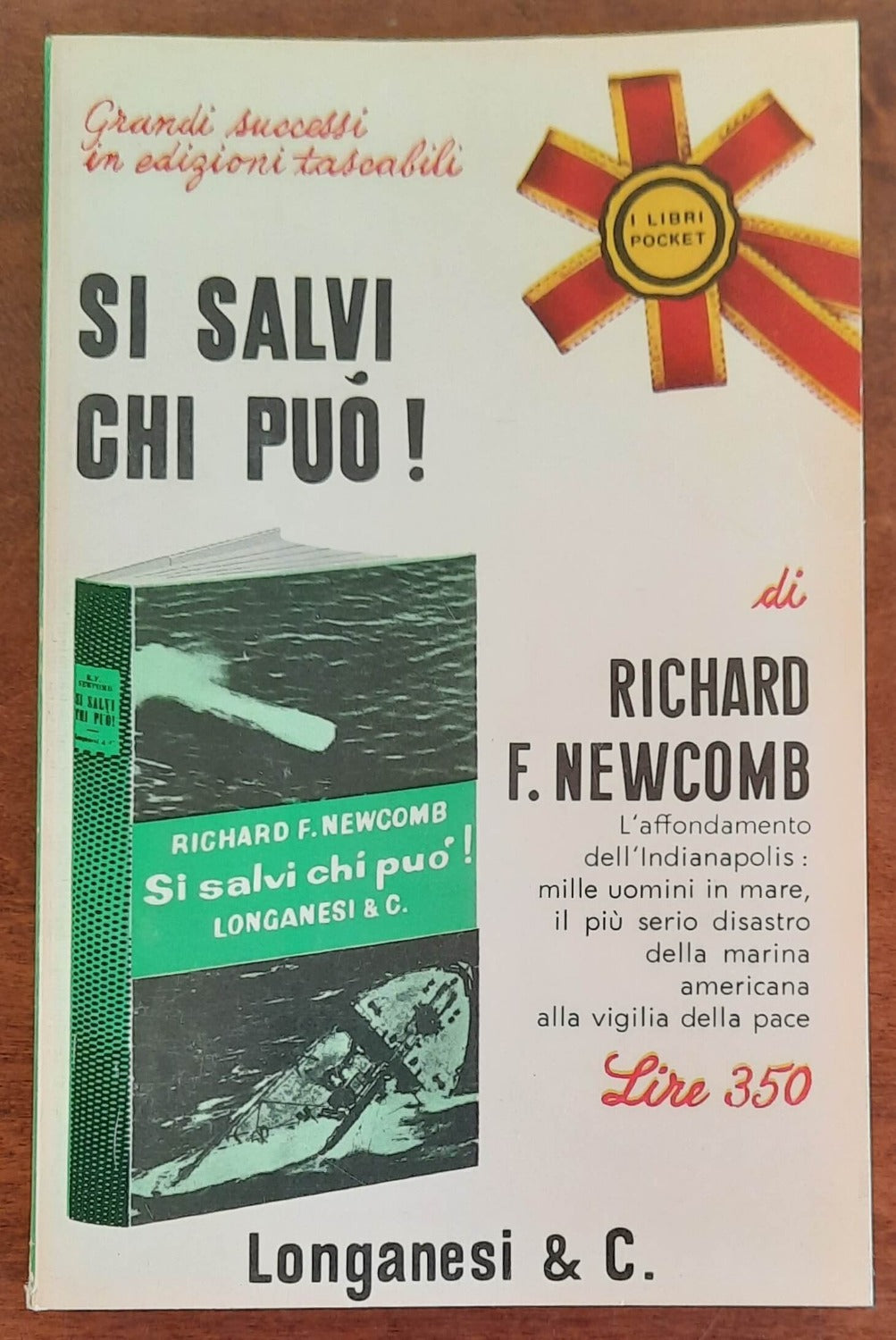 Si salvi chi può! - Longanesi - 1966 - Libreria Biellese