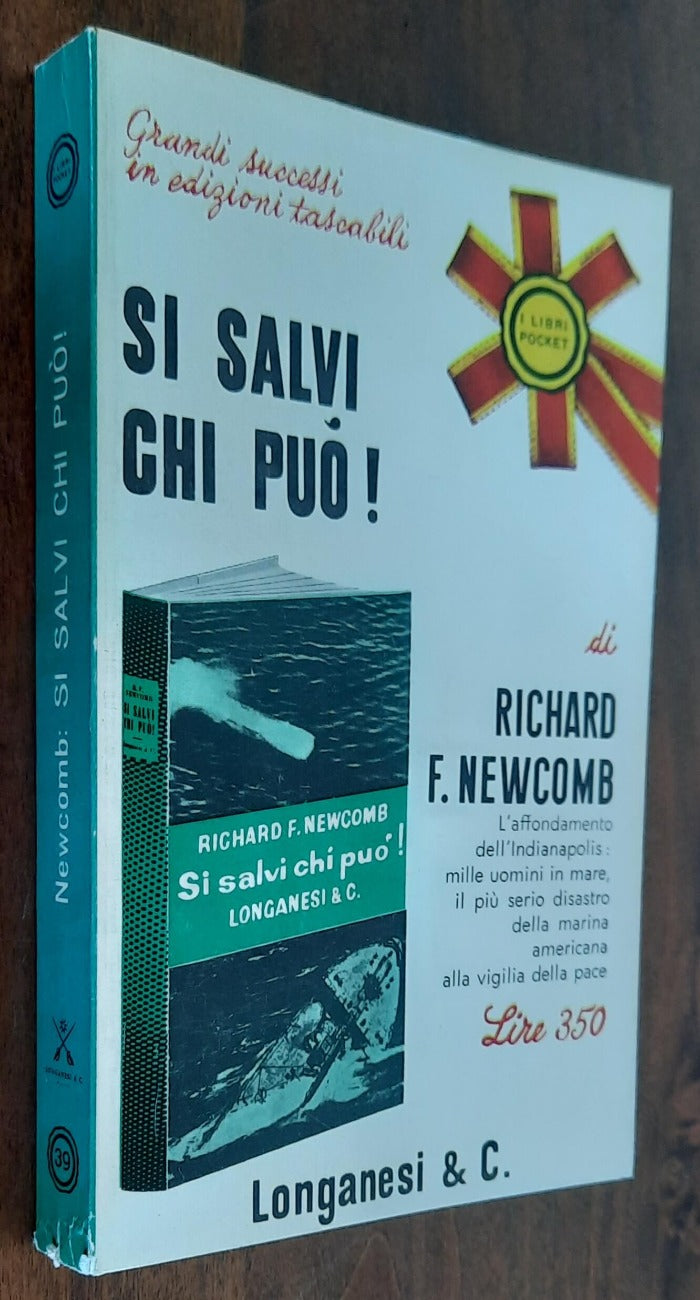 Si salvi chi può! - Longanesi - 1966 - Libreria Biellese