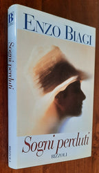 Sogni perduti - di Enzo Biagi - Rizzoli 1997 - Libreria Biellese