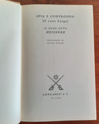 Spia e controspia. Il caso dell’impeccabile dottor Sorge - Libreria Biellese