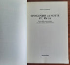 Spingendo la notte più in là. Storia della mia famiglia e di altre vittime del terrorismo - Libreria Biellese