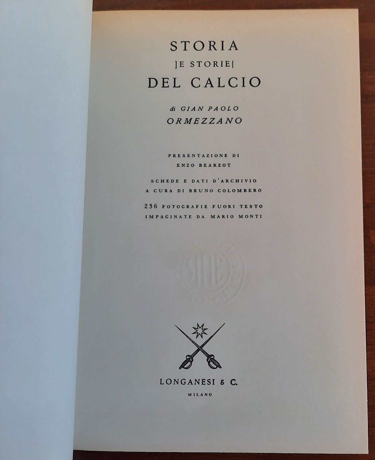 Storia del calcio - Longanesi & C. - 1978