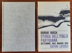 Storia dell’Italia partigiana. Settembre 1943 - maggio 1945 - Libreria Biellese